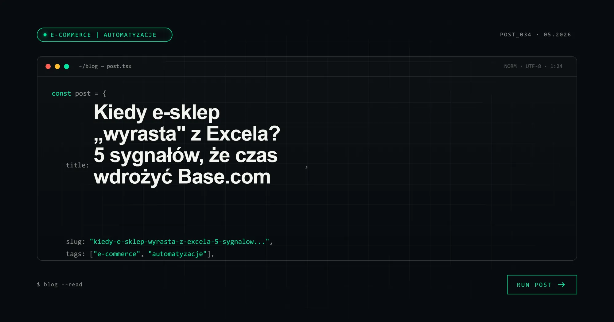 Kiedy e-sklep „wyrasta" z Excela? 5 sygnałów, że czas wdrożyć Base.com